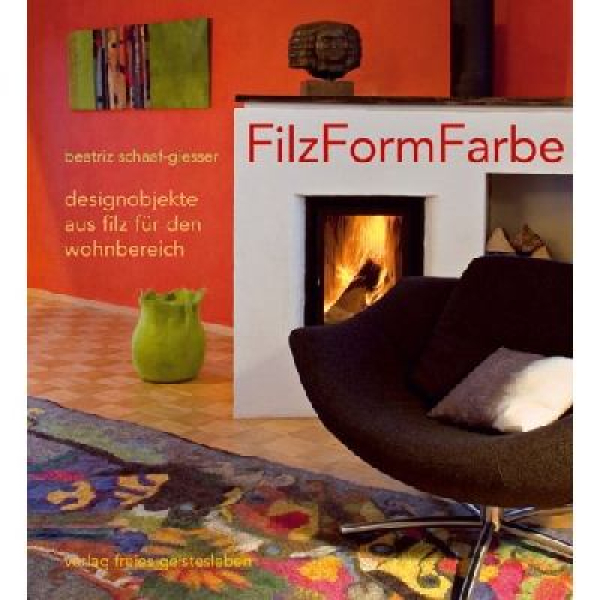 FilzFormFarbe - designobjekte aus filz für den Wohnbereich